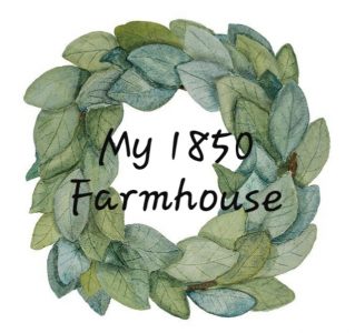 My 1850 Farmhouse